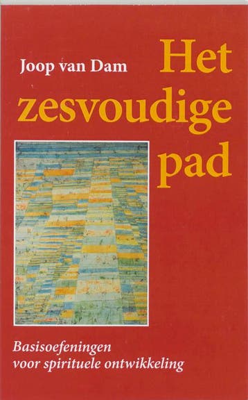 Het zesvoudige pad - Johannes van Dam 9789060383810, Boeken, Verzenden, Gelezen, Johannes van Dam