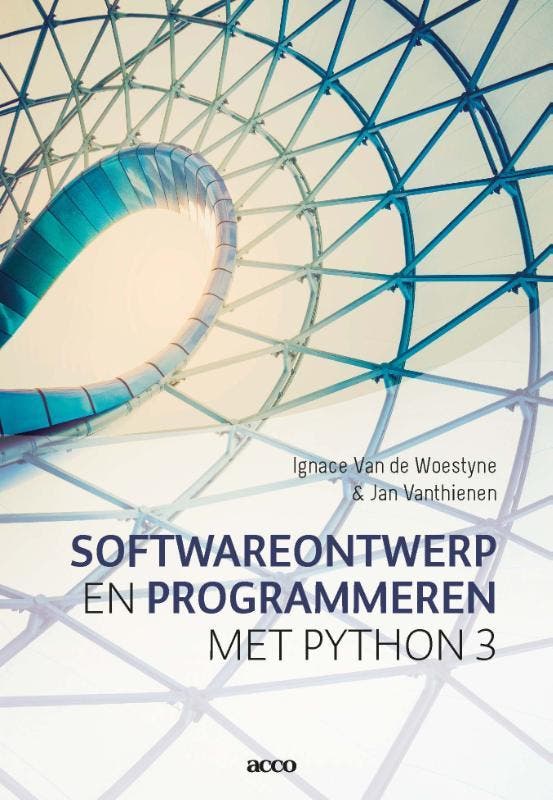 Softwareontwerp en Programmeren met Python 3 9789463448192, Boeken, Studieboeken en Cursussen, Zo goed als nieuw, Verzenden