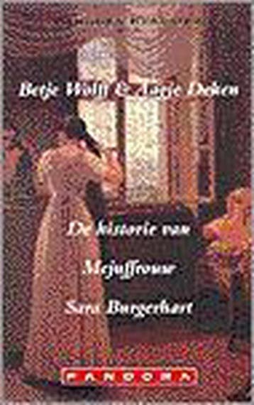 De historie van Mejuffrouw Sara Burgerhart / Pandora, Verzenden, Gelezen, B. Wolff