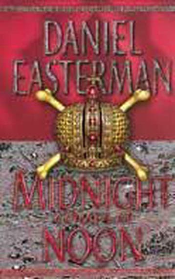 Midnight Comes at Noon - Daniel Easterman 9780007103508, Verzenden, Gelezen, Daniel Easterman