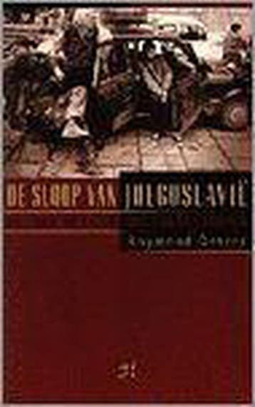 De sloop van Joegoslavië - R. Detrez 9789052403502, Verzenden, Zo goed als nieuw, R. Detrez