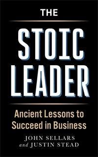 The Stoic Leader | Justin Stead; John Sellars | Nieuw, Ophalen of Verzenden, Nieuw, Justin Stead; John Sellars