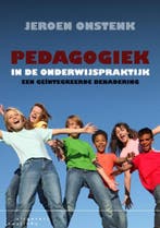 Pedagogiek in de onderwijspraktijk 9789046902516, Boeken, Studieboeken en Cursussen, Verzenden, Zo goed als nieuw, Jeroen Onstenk