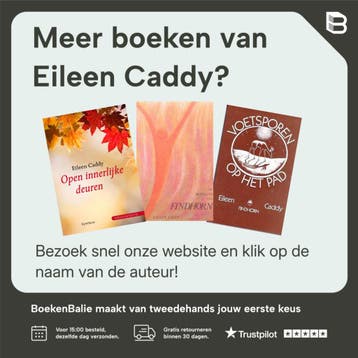 Open innerlijke deuren - Eileen Caddy 9789062717293, Boeken, Verzenden, Gelezen, Eileen Caddy