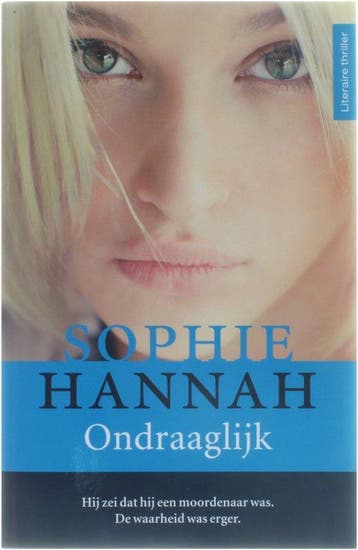 Ondraaglijk - Sophie Hannah 9789026141553, Verzenden, Gelezen, Sophie Hannah