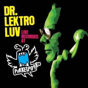 cd - Dr. Lektroluv - Live Recorded At Pukkelpop 08, Verzenden, Zo goed als nieuw