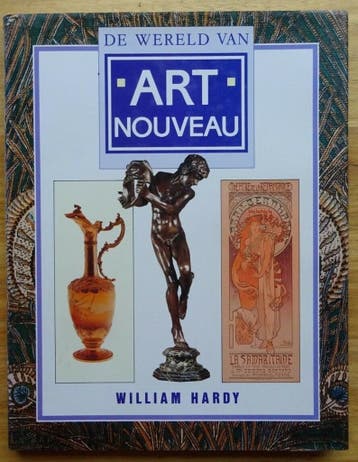 De wereld van art nouveau 9789060177488 Hardy, Verzenden, Gelezen, Hardy