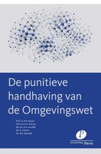 9789462510784 De punitieve handhaving van de omgevingswet, Boeken, Verzenden, Zo goed als nieuw, B.F. Keulen