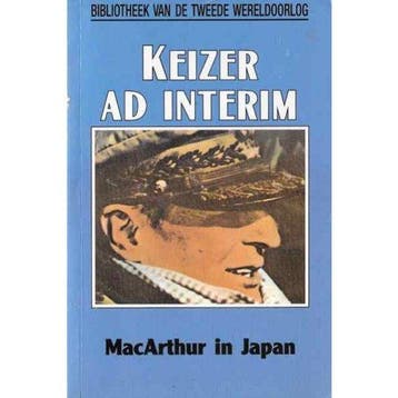 Keizer ad interim / Bibliotheek van de Tweede Wereldoorlog /, Verzenden, Gelezen, Sidney L. Mayer