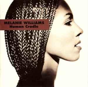 cd - Melanie Williams - Human Cradle, Verzenden, Zo goed als nieuw