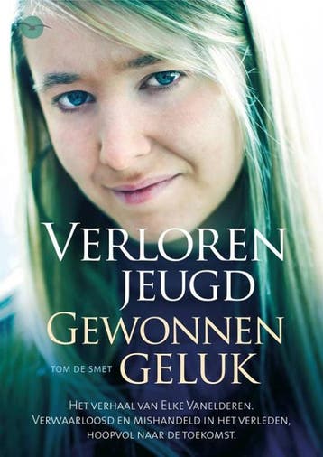 Verloren jeugd, gewonnen geluk - Tom De Smet 9789057204050, Verzenden, Gelezen, Tom De Smet
