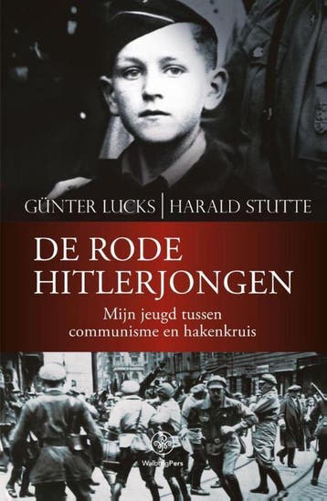 De rode Hitlerjongen - Harald Stutte 9789462491120, Verzenden, Gelezen, Harald Stutte