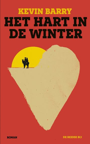 Het hart in de winter (9789403131276, Kevin Barry), Boeken, Verzenden, Nieuw