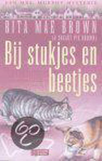 Bij stukjes en beetjes / Een Mrs. Murphy mysterie R.M. Brown, Verzenden, Gelezen, R.M. Brown