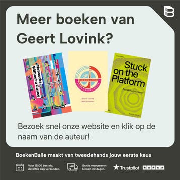 Networks Without a Cause - Geert Lovink 9780745649689, Verzenden, Zo goed als nieuw, Geert Lovink