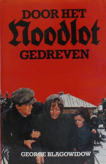 Door het noodlot gedreven - Blagowidow 9789067900287, Verzenden, Gelezen, Blagowidow