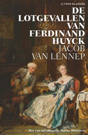 De Lotgevallen Van Ferdinand Huyck | Jacob Lennep | Nieuw, Ophalen of Verzenden, Nieuw, Jacob Lennep
