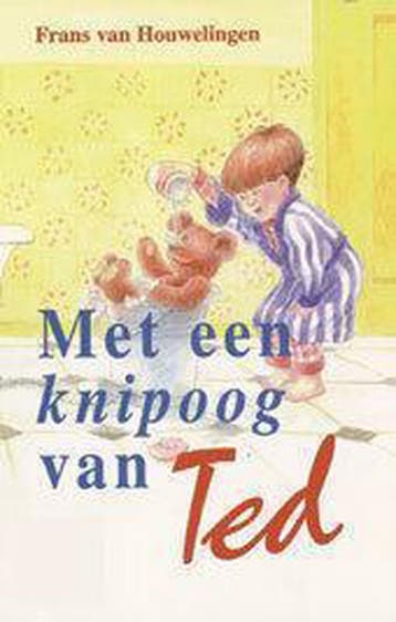 MET EEN KNIPOOG VAN TED - Frans van Houwelingen, Verzenden, Gelezen, Frans van Houwelingen