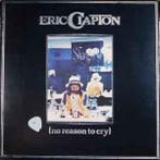 LP gebruikt - Eric Clapton - No Reason To Cry (Austria, 1..., Cd's en Dvd's, Vinyl | Rock, Verzenden, Zo goed als nieuw