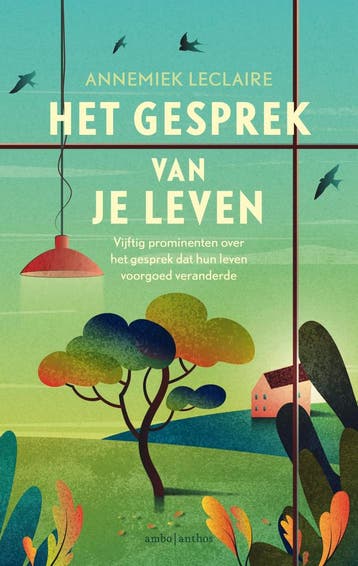 Het gesprek van je leven - Annemiek Leclaire 9789026352898, Verzenden, Gelezen, Annemiek Leclaire