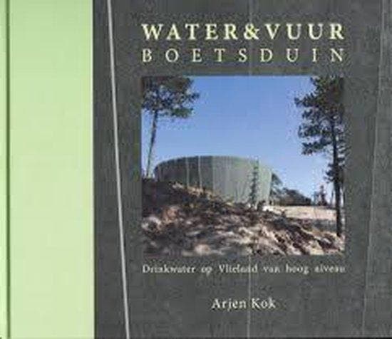 Water & Vuurboetsduin 9789081543828 A. Kok, Boeken, Reisgidsen, Gelezen, Verzenden