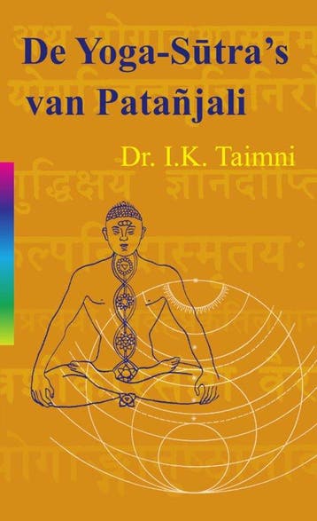 De yoga sutra's van Patanjali - I.K. Taimni - 9789061750758, Boeken, Verzenden, Nieuw