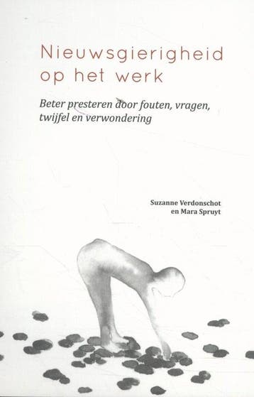 9789082326109 Nieuwsgierigheid op het werk, Verzenden, Nieuw, Suzanne Verdonschot