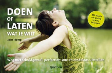 Doen of laten wat je wil - Jolet Plomp 9789049101640, Boeken, Verzenden, Gelezen, Jolet Plomp