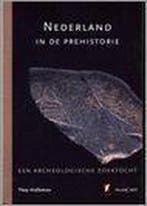 Nederland in de prehistorie 9789065335463 T. Holleman, Verzenden, Zo goed als nieuw, T. Holleman