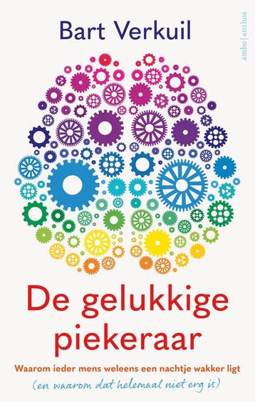 9789026345449 De gelukkige piekeraar | Tweedehands, Verzenden, Zo goed als nieuw, Bart Verkuil