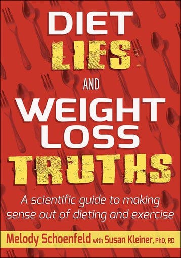 Diet Lies and Weight Loss Truths - Melody Schoenfeld, Boeken, Verzenden, Zo goed als nieuw, Melody Schoenfeld