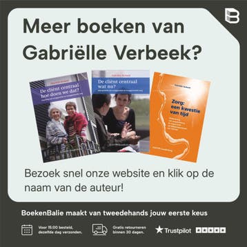 Tijd voor zorg, zorg voor tijd - Gabriëlle Verbeek, Verzenden, Zo goed als nieuw, Gabriëlle Verbeek