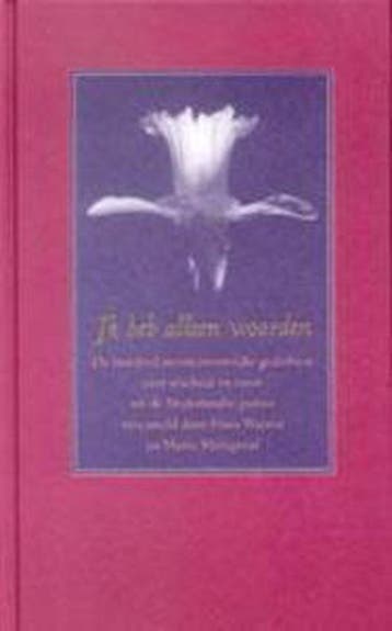 Ik heb alleen woorden 9789035125216, Verzenden, Gelezen