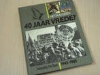 Roorda,Peter samenst. - Het Aanzien van 40 jaar vrede, Verzenden, Nieuw