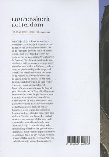 Laurenskerk Rotterdam 9789490608750 Jack Wereldsma, Verzenden, Zo goed als nieuw, Jack Wereldsma