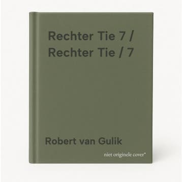 Rechter Tie 7 / Rechter Tie / 7 - Robert van Gulik, Boeken, Verzenden, Gelezen, Robert van Gulik