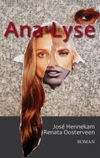 Ana-Lyse 9789490935016 jose Hennekam, Verzenden, Zo goed als nieuw, Jose Hennekam