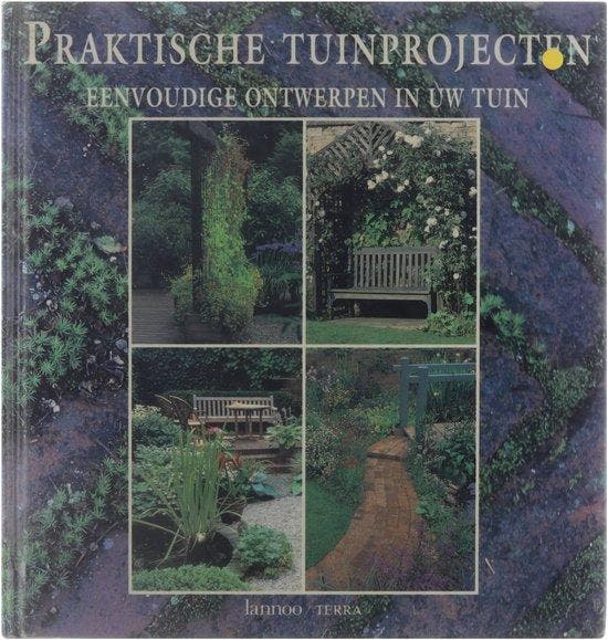 Praktische tuinprojecten: eenvoudige ontwerpen in uw tuin, Boeken, Overige Boeken, Gelezen, Verzenden