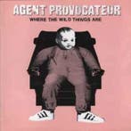 cd - Agent Provocateur - Where The Wild Things Are, Verzenden, Zo goed als nieuw