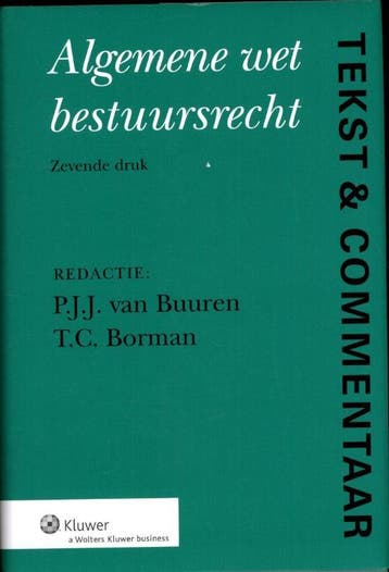 Tekst amp commentaar   Algemene wet bestuursre 9789013083200, Boeken, Zo goed als nieuw