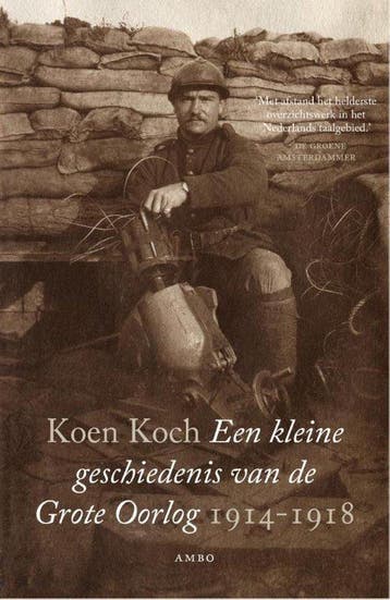 Boek Een kleine geschiedenis van de Grote Oorlog 1914-1918 9, Verzenden, Nieuw