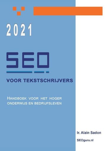 SEO voor tekstschrijvers - Alain Sadon 9789081289672, Verzenden, Zo goed als nieuw, Alain Sadon