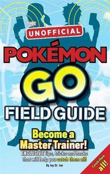 Pokemon Go The Unofficial Field Guide - Casey Halter, Verzenden, Gelezen, Casey Halter