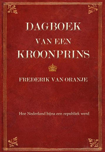 Dagboek Van Een Kroonprins | Huub Linthorst | Nieuw, Ophalen of Verzenden, Nieuw, Huub Linthorst