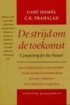 STRIJD OM DE TOEKOMST - HAMEL 9789020925388, Boeken, Verzenden, Zo goed als nieuw, HAMEL