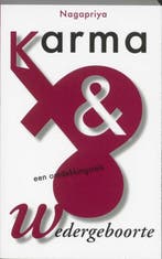 Karma en wedergeboorte - Nagapriya - 9789025955908 - Paperba, Boeken, Verzenden, Nieuw