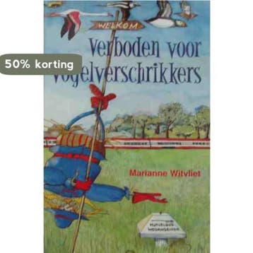 VERBODEN VOOR VOGELVERSCHIKKERS - Marianne Witvliet, Boeken, Verzenden, Gelezen, Marianne Witvliet