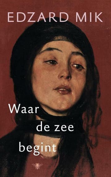 Waar de zee begint (9789023488149, Edzard Mik), Verzenden, Nieuw