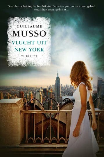 Vlucht uit New York (Goed), Boeken, Verzenden, Gelezen, Guillaume Musso