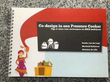 Co-design in een Pressure Cooker, Gelezen, Remko van der Lugt, Mechteld Bakkeren  e.a., Verzenden, Overige onderwerpen
